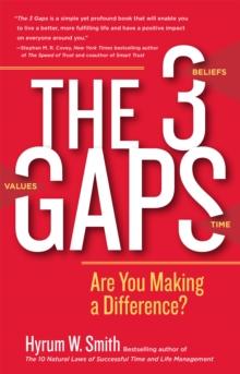 The 3 Gaps : Are You Making a Difference?