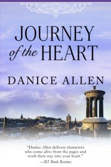 Journey of the Heart : Wickham Brothers - Book Two