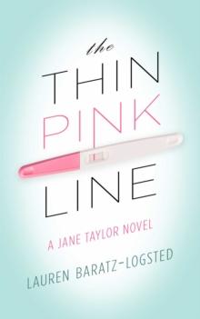 The Thin Pink Line : A Jane Taylor Novel