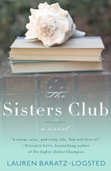 The Sisters Club : A Novel