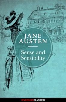 Sense and Sensibility (Diversion Classics)