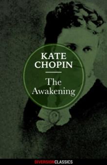 The Awakening (Diversion Classics)