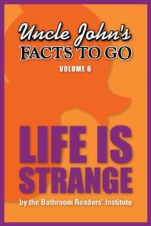 Uncle John's Facts to Go Life is Strange