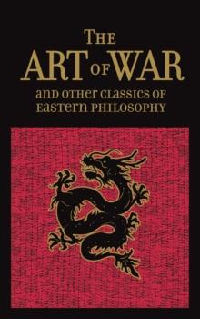 The Art of War & Other Classics of Eastern Philosophy