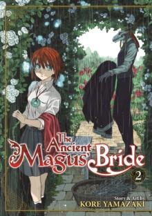 The Ancient Magus' Bride Vol. 2