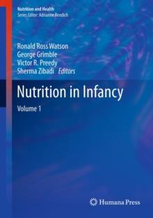 Nutrition in Infancy : Volume 1