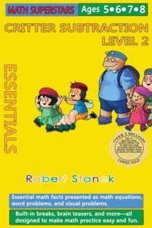 Math Superstars Subtraction Level 2, Library Hardcover Edition : Essential Math Facts for Ages 5 - 8