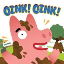 Oink! Oink!