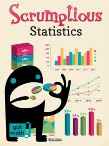 Scrumptious Statistics : Show and Recognizie Statistics