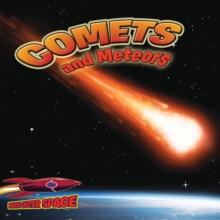 Comets and Meteors : Shooting through Space