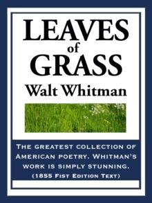 Leaves of Grass : 1855 First Edition Text