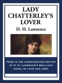 Lady Chatterley's Lover : Unexpurgated edition