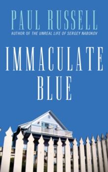 Immaculate Blue : A Novel