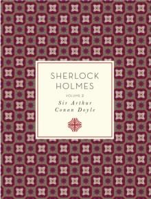 Sherlock Holmes: Volume 2