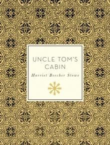 Uncle Tom's Cabin