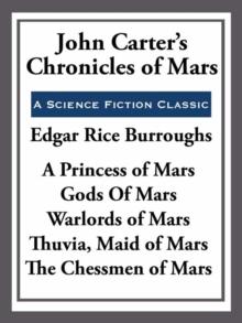 John Carter's Chronicles of Mars