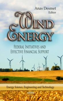 Wind Energy : Federal Initiatives and Effective Financial Support