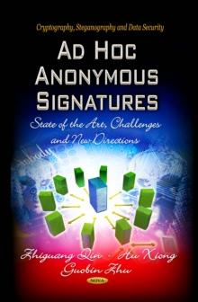 Ad Hoc Anonymous Signatures : State of the Art, Challenges and New Directions