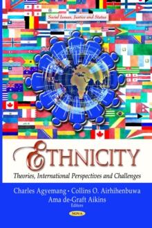 Ethnicity : Theories, International Perspectives and Challenges