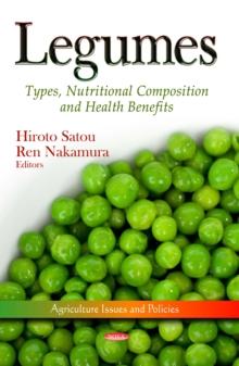 Legumes : Types, Nutritional Composition and Health Benefits