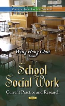 School Social Work : Current Practice and Research