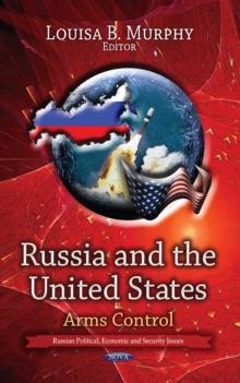 Russia and the United States : Arms Control