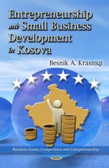 Entrepreneurship and Small Business Development in Kosova