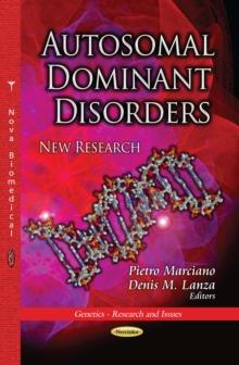 Autosomal Dominant Disorders : New Research