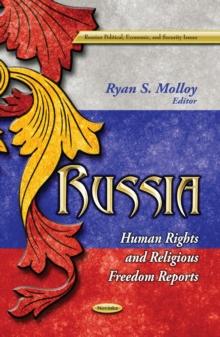 Russia : Human Rights and Religious Freedom Reports