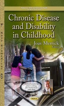 Chronic Disease and Disability in Childhood