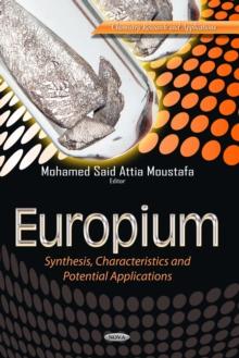 Europium : Synthesis, Characteristics and Potential Applications