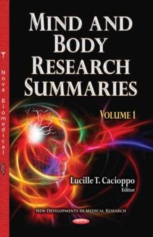 Mind and Body Research Summaries. Volume 1