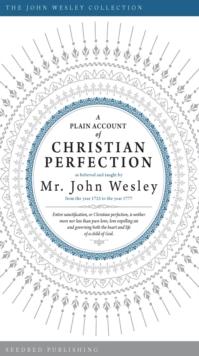 A Plain Account of Christian Perfection