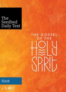 The Gospel of the Holy Spirit : Mark