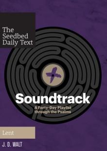 Soundtrack : A Forty-Day Playlist through the Psalms