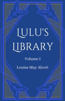 Lulu's Library, Volume 1