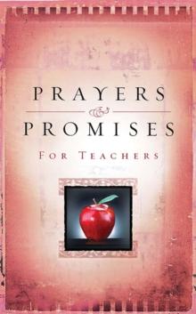 Prayers And Promises For Teachers