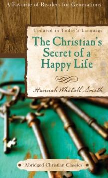 The Christian's Secret of a Happy Life