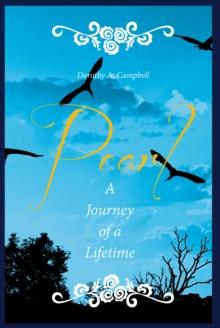 Pearl : A Journey of a Lifetime