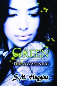 Green : The Awakening Book 1