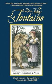 The Complete Fables of La Fontaine : A New Translation in Verse