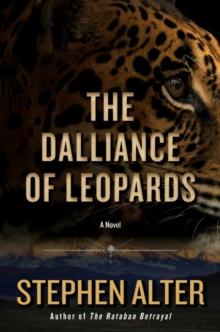 The Dalliance of Leopards : A Thriller