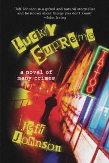 Lucky Supreme : A Darby Holland Crime Novel (#1)