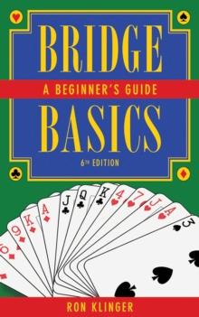 Bridge Basics : A Beginner's Guide