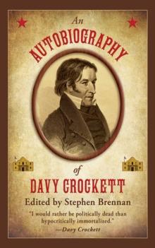 An Autobiography of Davy Crockett