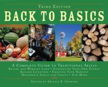 Back to Basics : A Complete Guide to Traditional Skills