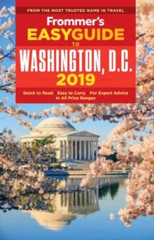 Frommer's EasyGuide to Washington, D.C. 2019