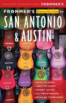 Frommers EasyGuide to San Antonio and Austin