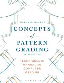 Concepts of Pattern Grading : Techniques for Manual and Computer Grading - with STUDIO