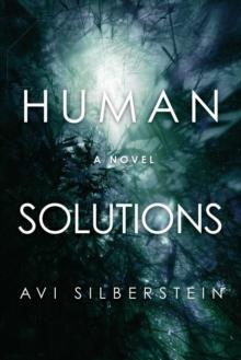 Human Solutions : A Novel